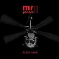 2 Mr Pollack Black Hawk