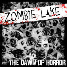 Cover Zombie Lake The Dawn Of Horror