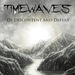 2  Timewaves   Of Discontent And Defeat   Single Cover