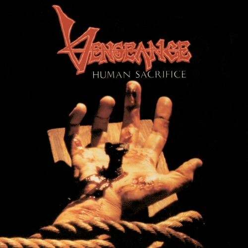 Vengeance Rising Human Sacrifice Cd Roxx Records 2017 D Nq Np 918757 Mlb26973427078 032018 O